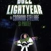 Disney Buzz Lightyear Da Comando Stellare, Si Parte! (DVD)