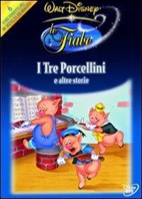 Le Fiabe Walt Disney. I Tre Porcellini E Altre Storie (DVD)