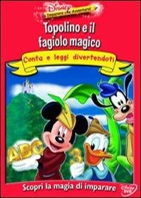 Disney Imparare Che Avventura. Topolino E Il Fagiolo Magico