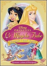 Le Magiche Fiabe Delle Principesse Disney. Insegui I Tuoi Sogni (DVD)
